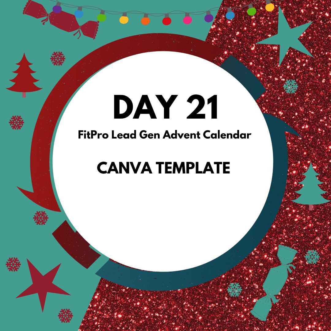 FitPro Advent: Day 21 – Canva Template