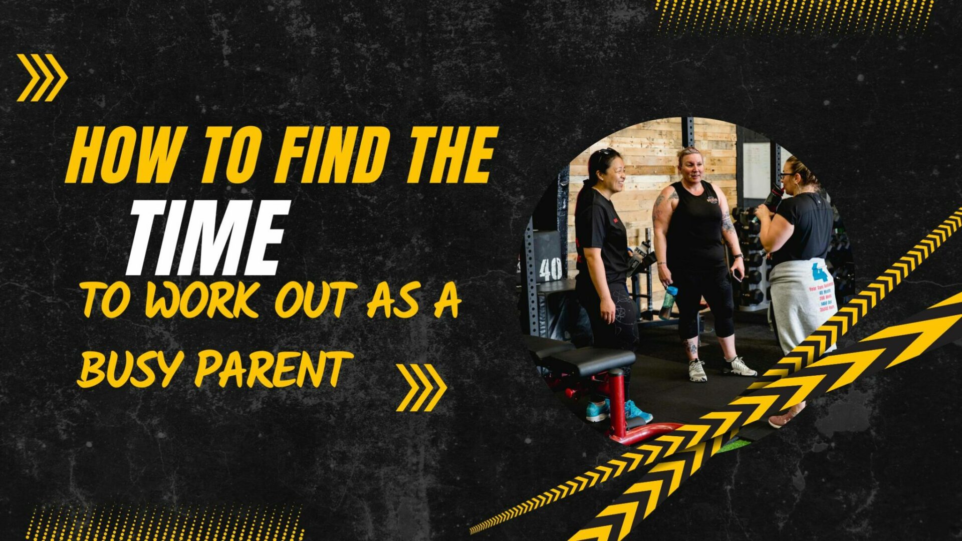 How to find the time to work out as a busy parent